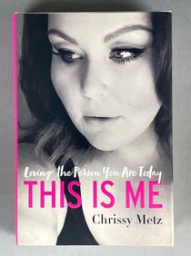 Signed Chrissy Metz This Is Me Hardcover Book