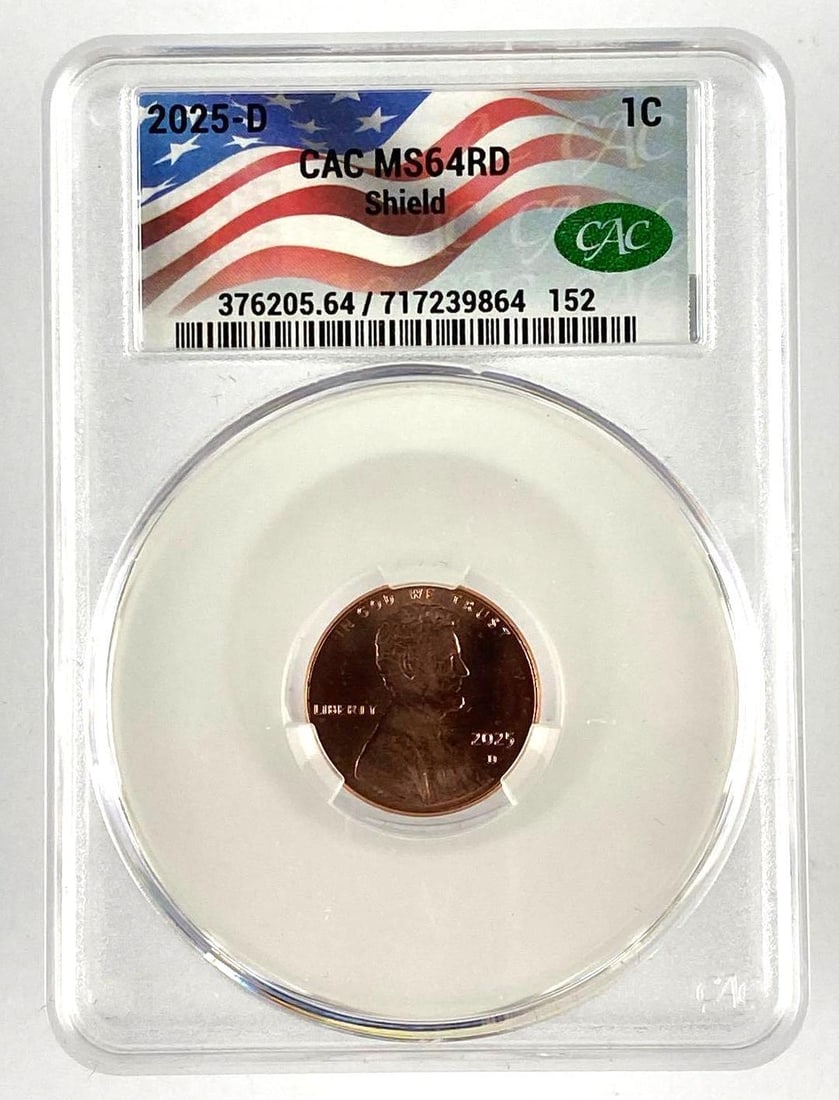 2025 D US Lincoln Shield Penny CAC Graded MS66RD: 2025 D US Lincoln Shield Penny CAC Graded MS66RD