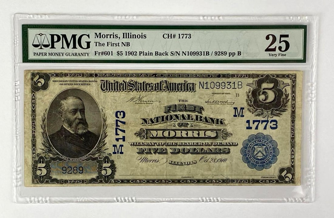 1902 Plain Back $5 National Currency Note - Morris, Illinois (PMG) 25 VF: Fr. 601, Serial # N109931B/ 9289 pp B, The First National Bank of Morris Illinois, 25 Very Fine.