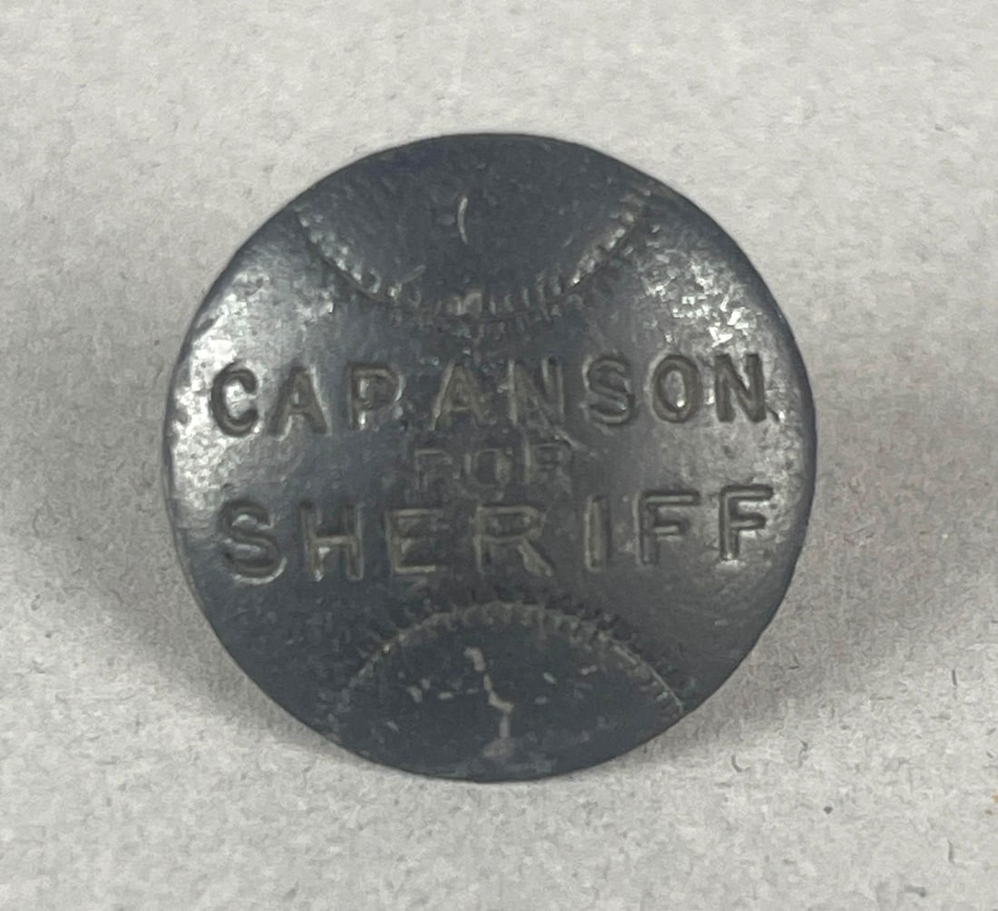 Rare 1907 Cap Anson for Sheriff in Chicago Cuff Link: One of the many failed attempts for Cap Anson after Professional Baseball