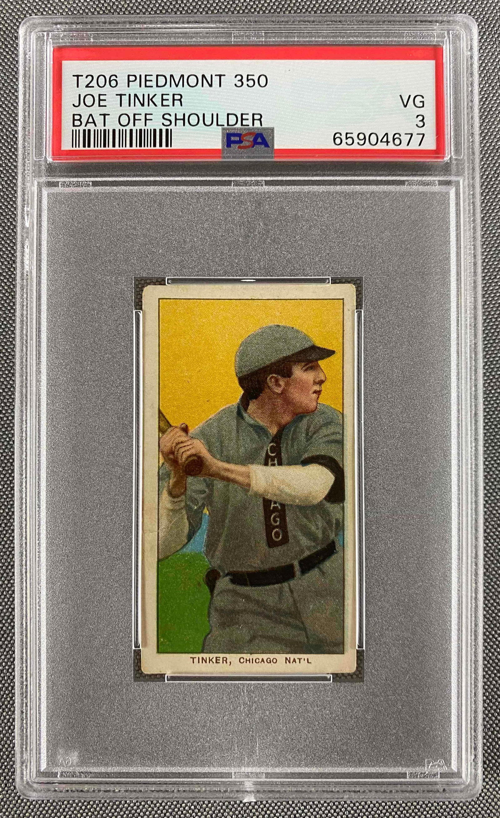 1910 T206 Joe Tinker Piedmont Bat Off Shoulder PSA 3: 1910 T206 Joe Tinker Piedmont Bat Off Shoulder PSA 3 VG, Chicago Cubs HOF