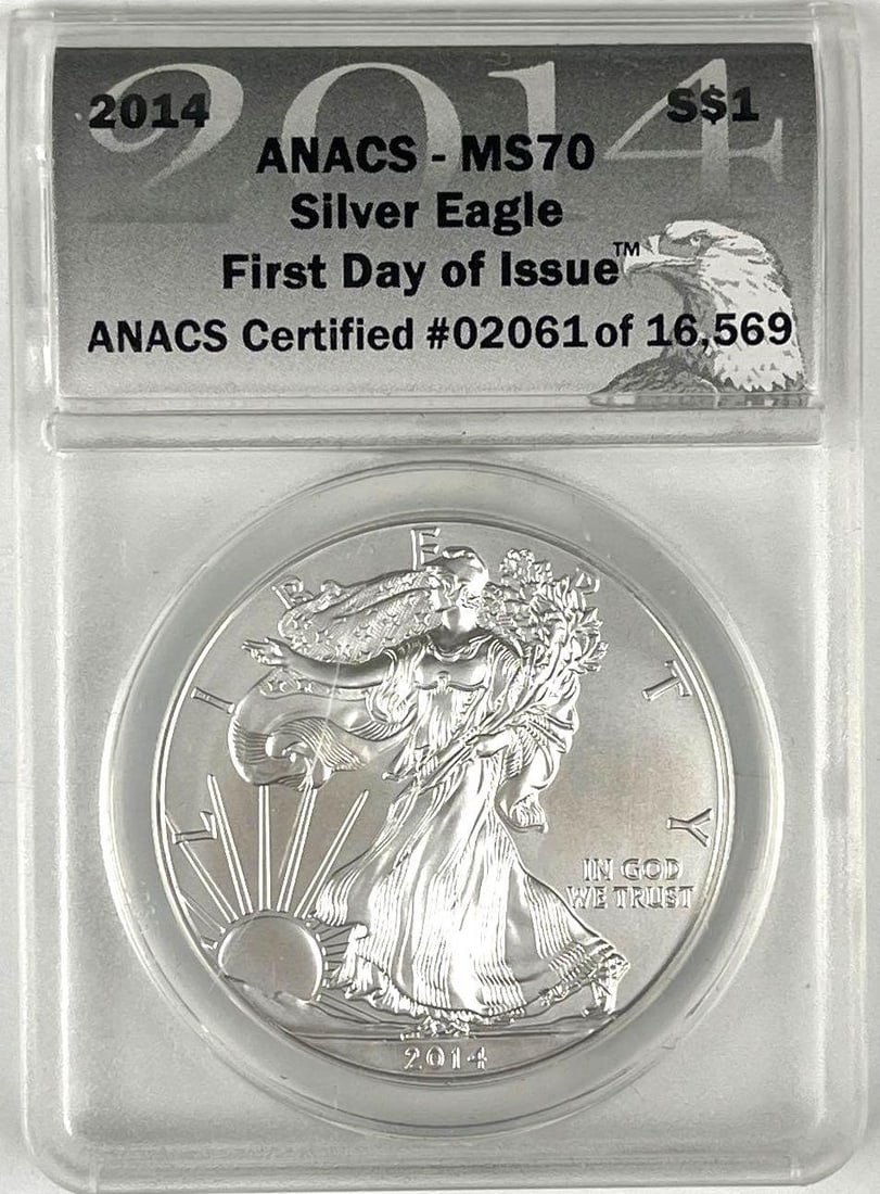 2014 US $1 A Silver Eagle 1 oz .999 Fine Silver ANACS MS70: First Day of Issue