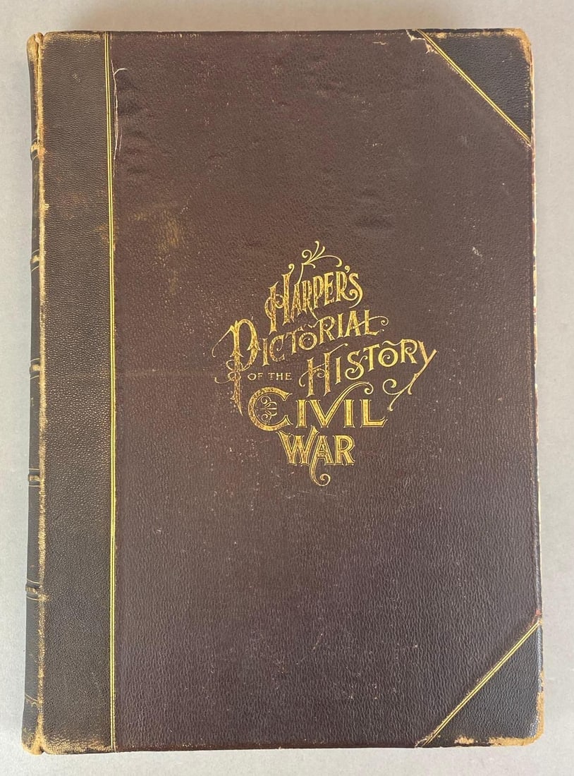 1868 Part 2 Harper?s Pictorial History of the Civil War Hardcover Book: Author - Alfred H Guernsey and Henry M Alden, Publisher - McDonnell Bros. Chicago IL, some separation from spine, measures 16 1/2? H x 12? W