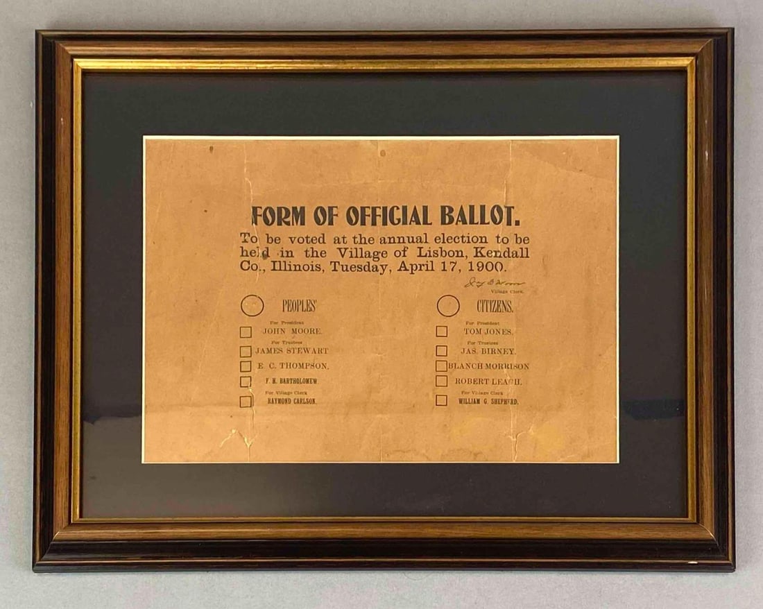 1900 Lisbon Illinois Form Of Official Ballot John Moore / Tom Jones Presidential Election: some creases and tears, frame measures 13? H x 16? W