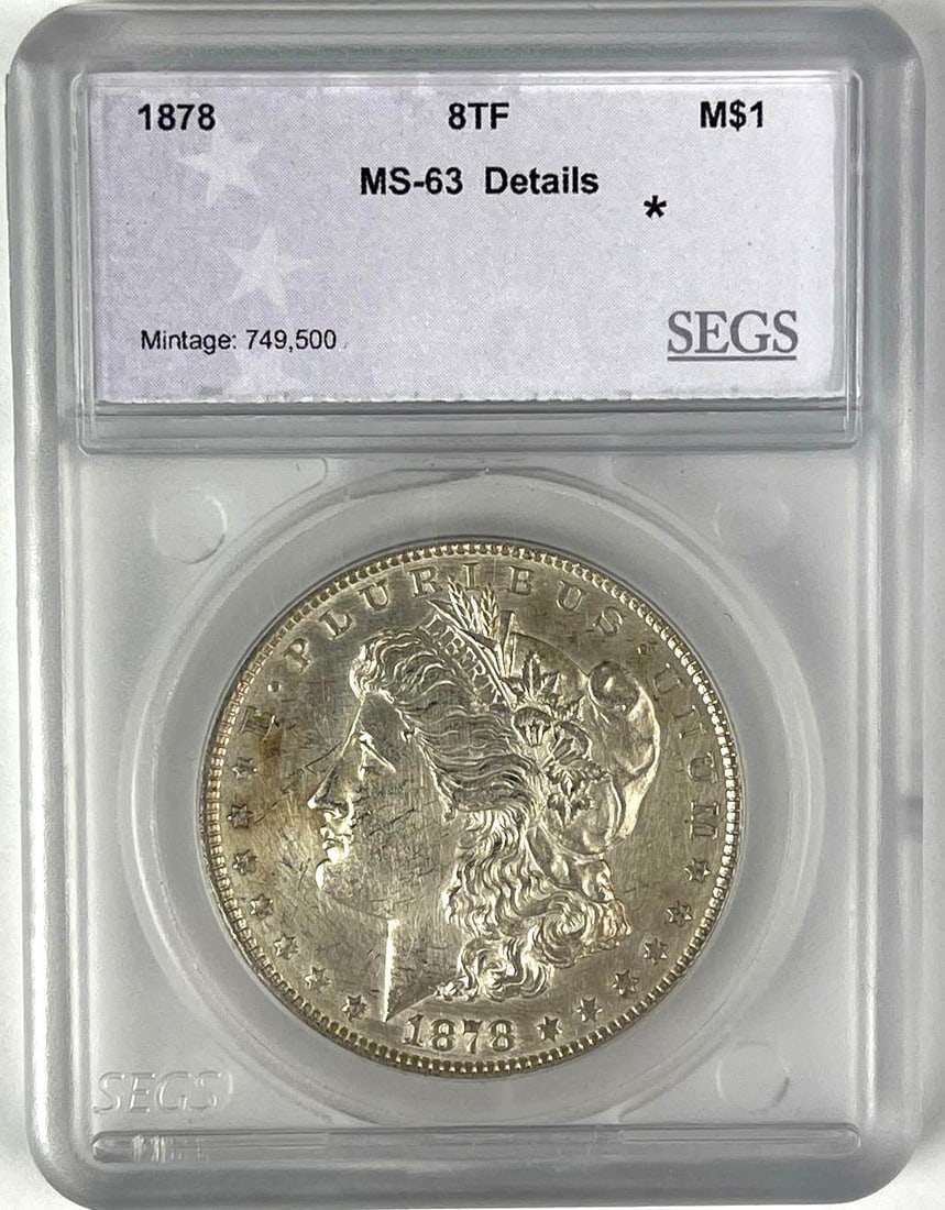 1878 US Morgan Silver Dollar SEGS MS63 Details: 1878 US Morgan Silver Dollar SEGS MS63 Details