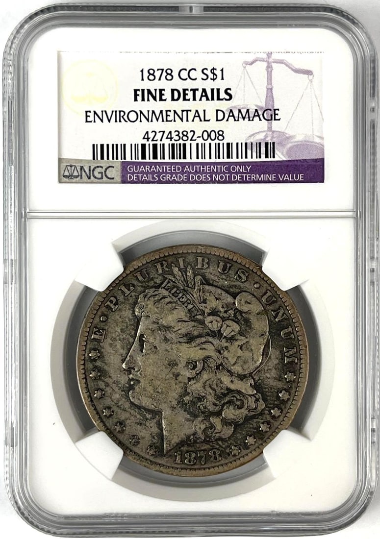 1878 US CC Morgan Silver Dollar NGC Fine Details: Environmental Damage