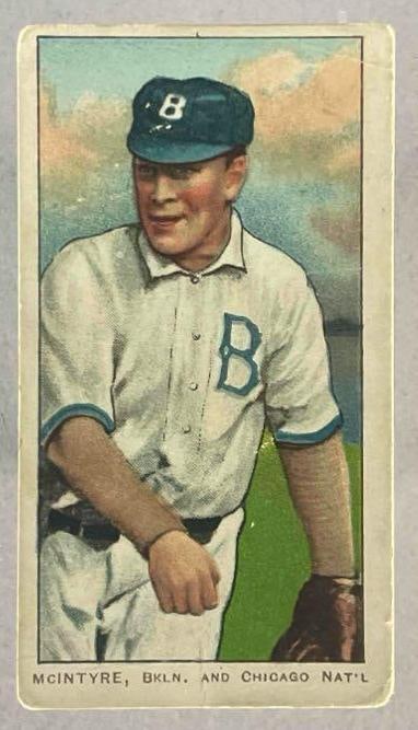 1909 - 11 T-206 Harry McIntyre Brooklyn and Chicago Sweet Caporal 350-460/ 42 Over Print (1 of 2)