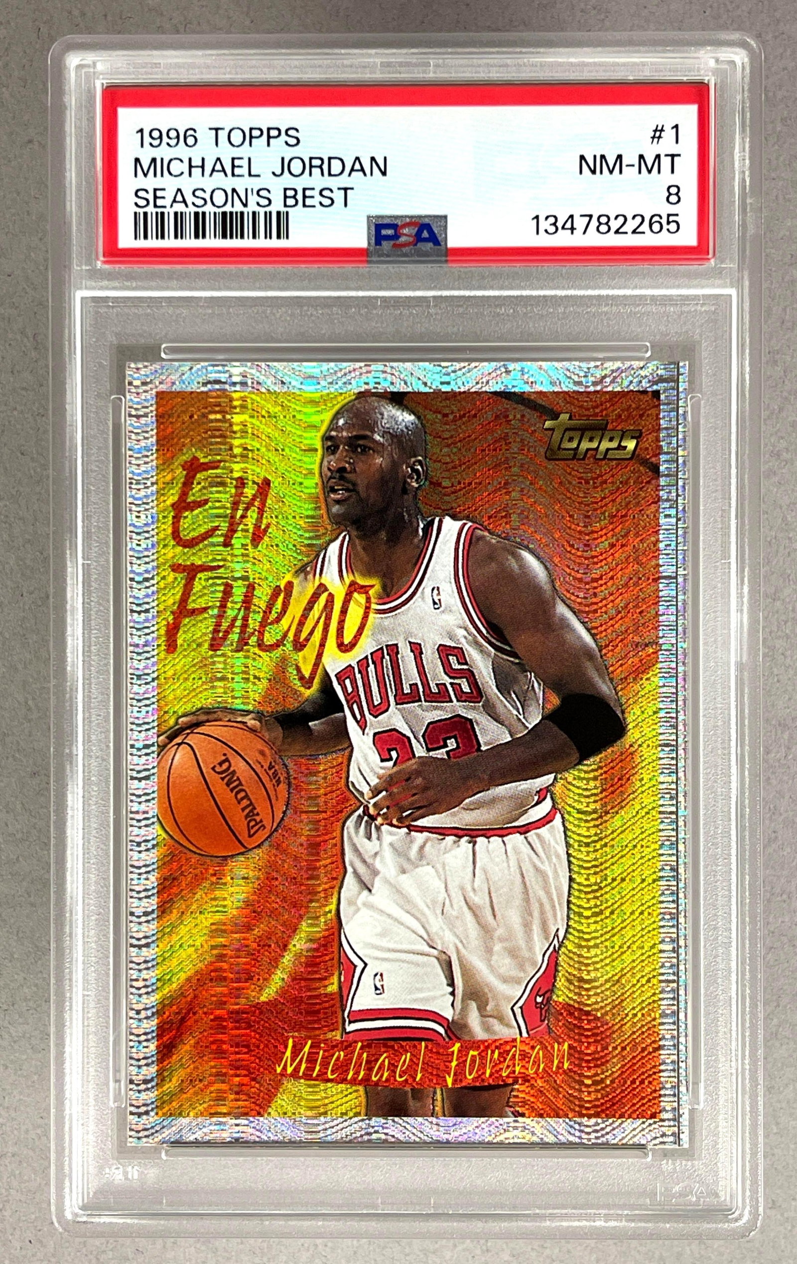 1996 Topps En Fuego Michael Jordan #1 PSA 8: 1996 Topps Seasons Best Michael Jordan #1 PSA 8, En Fuego, Hit card