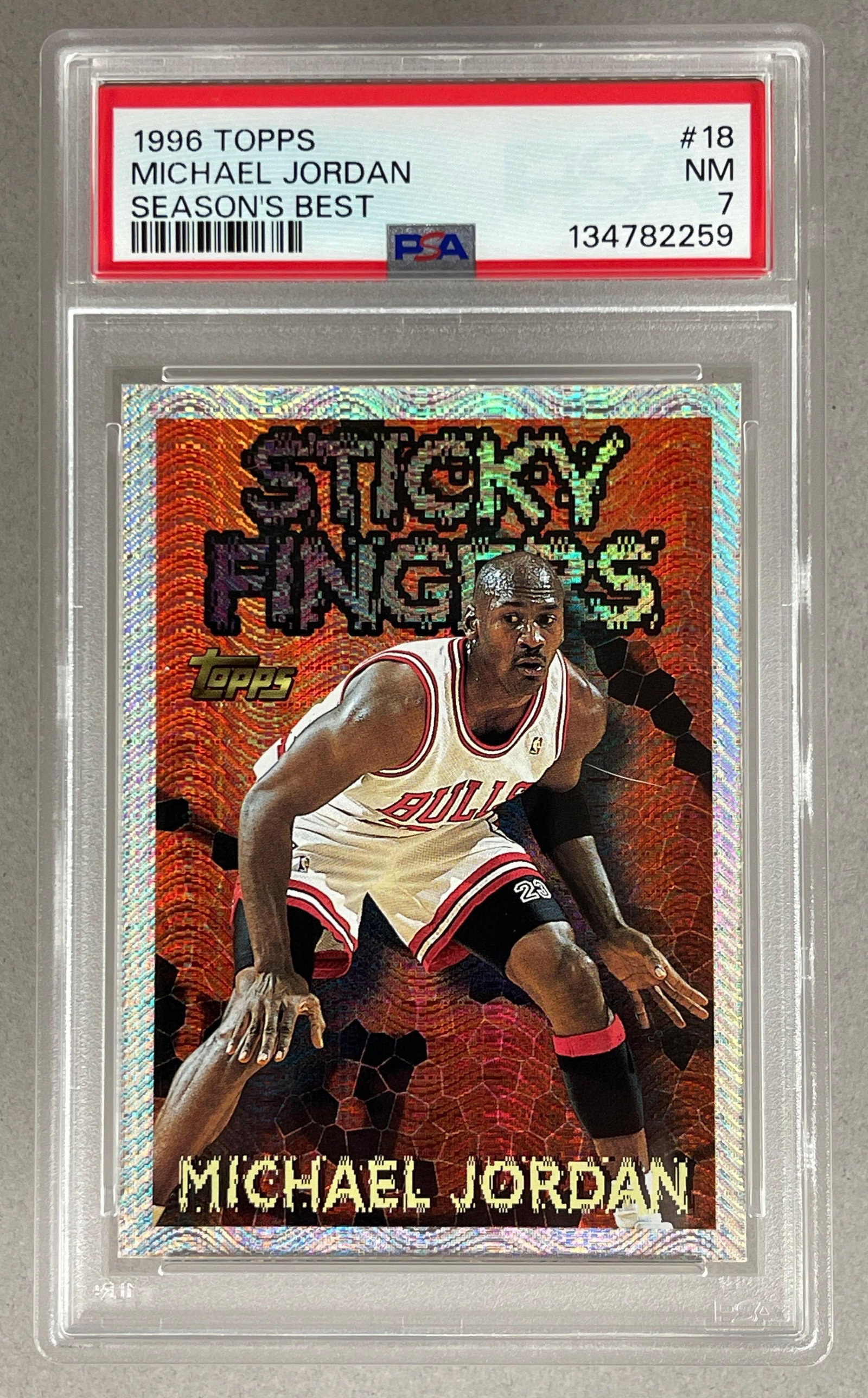 1996 Topps Sticky Fingers Michael Jordan #18 PSA 7: 1996 Topps Seasons Best Michael Jordan #18 PSA 7, Sticky Fingers