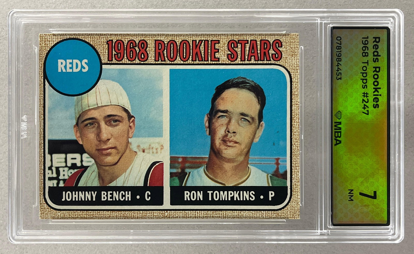 1968 Topps Rookie Stars Johnny Bench #247 Rookie MBA 7: 1968 Topps Rookie Stars Johnny Bench #247 Rookie MBA 7
