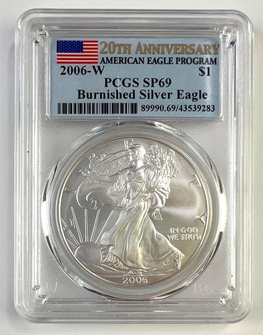 2006-W US 1 oz Burnished American Silver Eagle PCGS SP69 20th Anniversary (1 of 2)