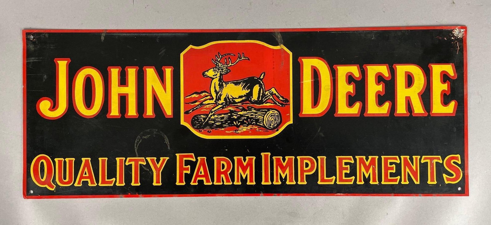 Reproduction John Deere Tin Advertising Sign: Measures 10 inches x 26 inches