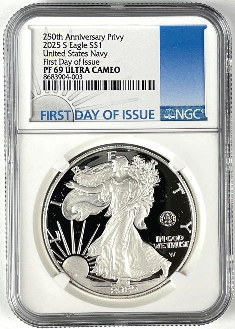 2025 S US $1 American Silver Eagle with 250th Anniversary Privy 1 oz Fine Silver Coin NGC PF69 Ultra: First Day of Issue, US Navy