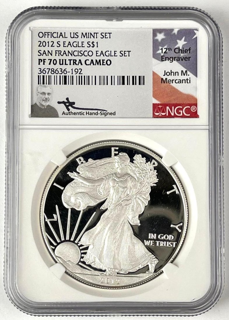 2012 S US $1 American Silver Eagle 1 oz Fine Silver Coin NGC PF70 Ultra Cameo: Official US Mint Set, San Francisco Eagle Set, signed John M Mercanti