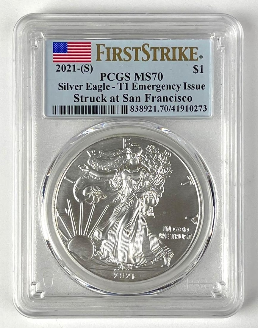 2021 S US $1 American Silver Eagle 1 oz Fine Silver Coin PCGS MS70: First Strike, T1 Emergency Issue, Struck at San Francisco