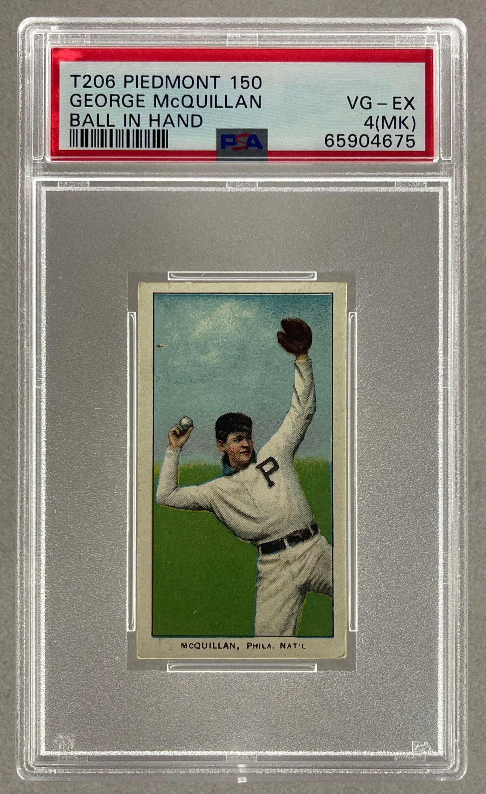 1909 - 11 T206 Piedmont George McQuillan Ball in Hand Series 150 PSA 4 MK (1 of 2)