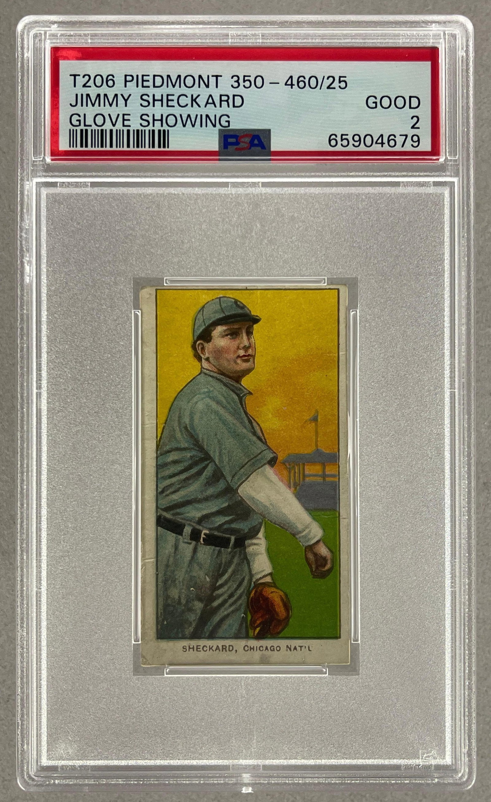 1909 - 11 T206 Piedmont Jimmy Sheckard Glove Showing Series 350/460 PSA (1 of 2)