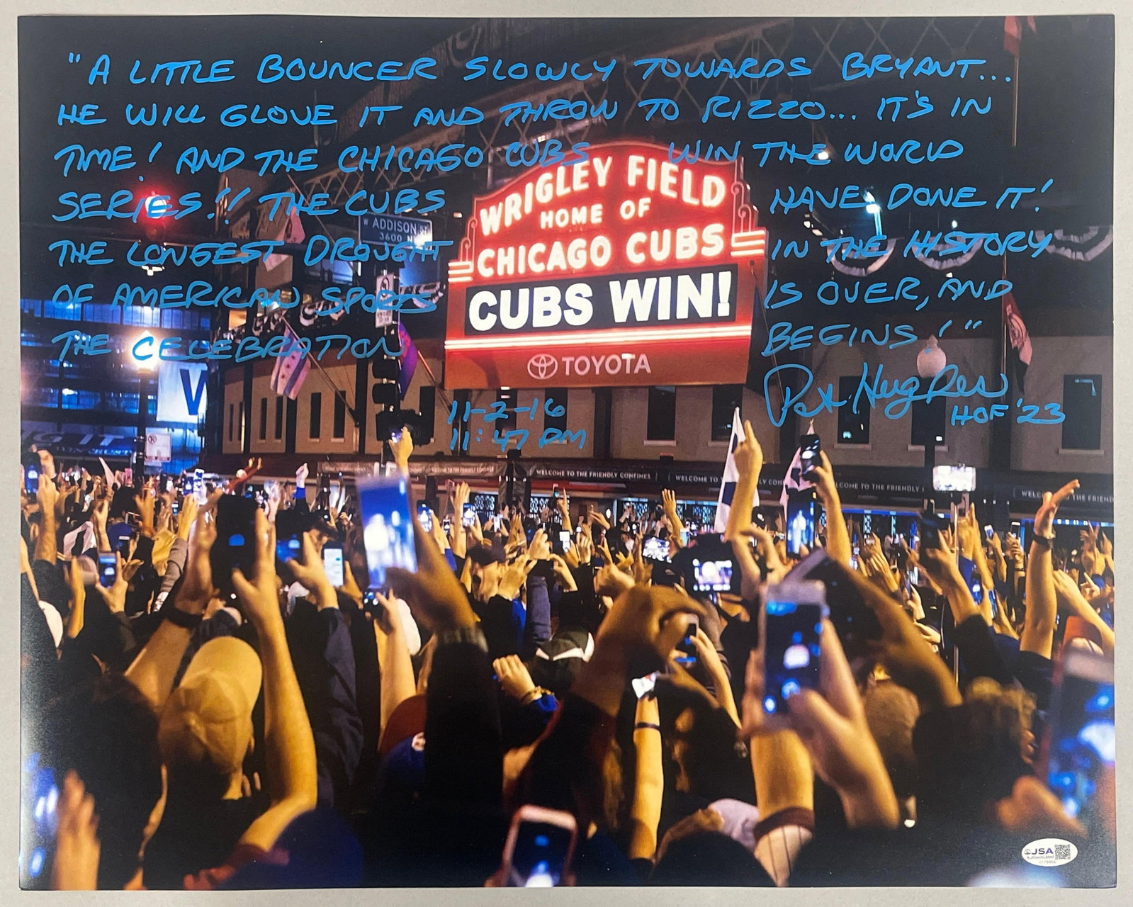Pat Hughes Signed Highly Inscribed Chicago Cubs 16 x 20 World Series Photo with JSA COA (1 of 3)