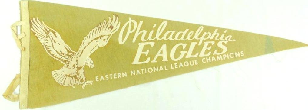 1960 Philadelphia Eagles Eastern National League: 1960-61 Philadelphia Eagles championship felt pennant. 30"