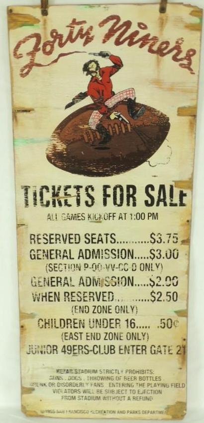 1955 San Francisco 49ers Kezar Stadium Wood Ticket's: One of a kind piece from 1955. The San Francisco 49'ers called Kezar Stadium home until 1971. This piece hung at the old box office and is hand painted on wood with original metal brackets at the top.