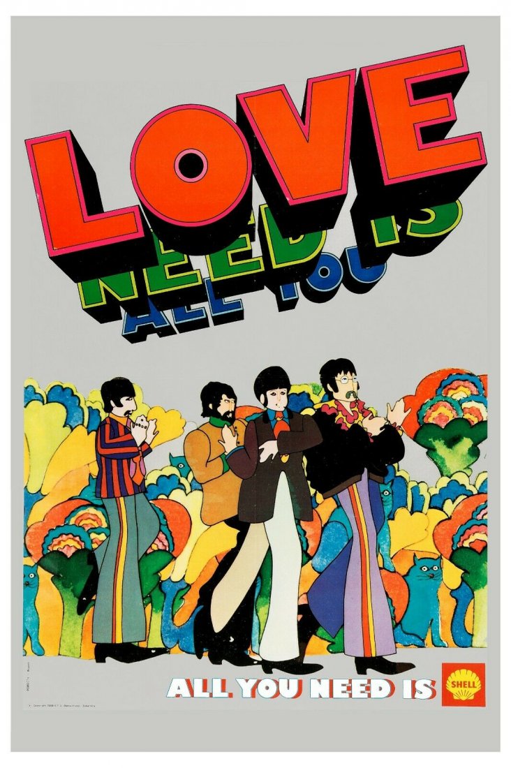THE BEATLES SHELL OIL PROMO POSTER LOVE IS ALL YOU NEED: This ORIGINAL Poster/Window Card was a Promotional Item given to Record Stores Through the Shell Petroleum Company . This Promotional Window Card was from the late 1980's Early 1990's AND MEASURES 13