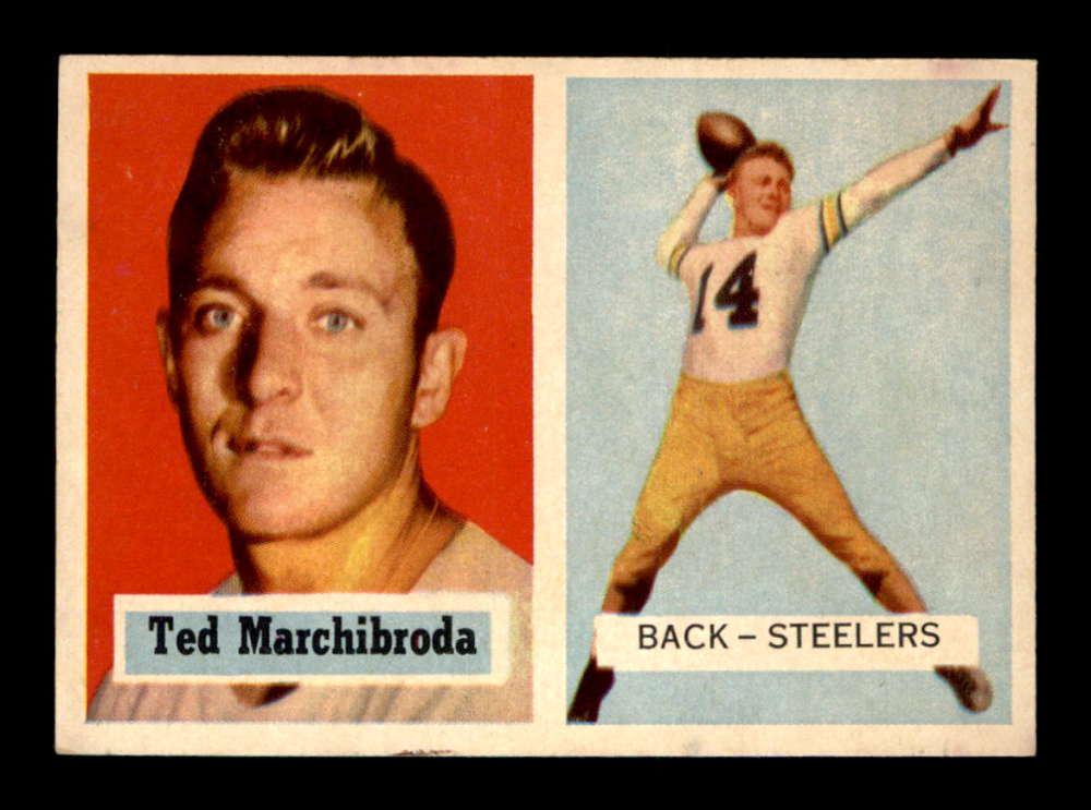 1957 TOPPS FOOTBALL TED MARCHIBRODA STEELERS: 1957 TOPPS FOOTBALL #113 TED MARCHIBRODA PITTSBURGH STEELERS