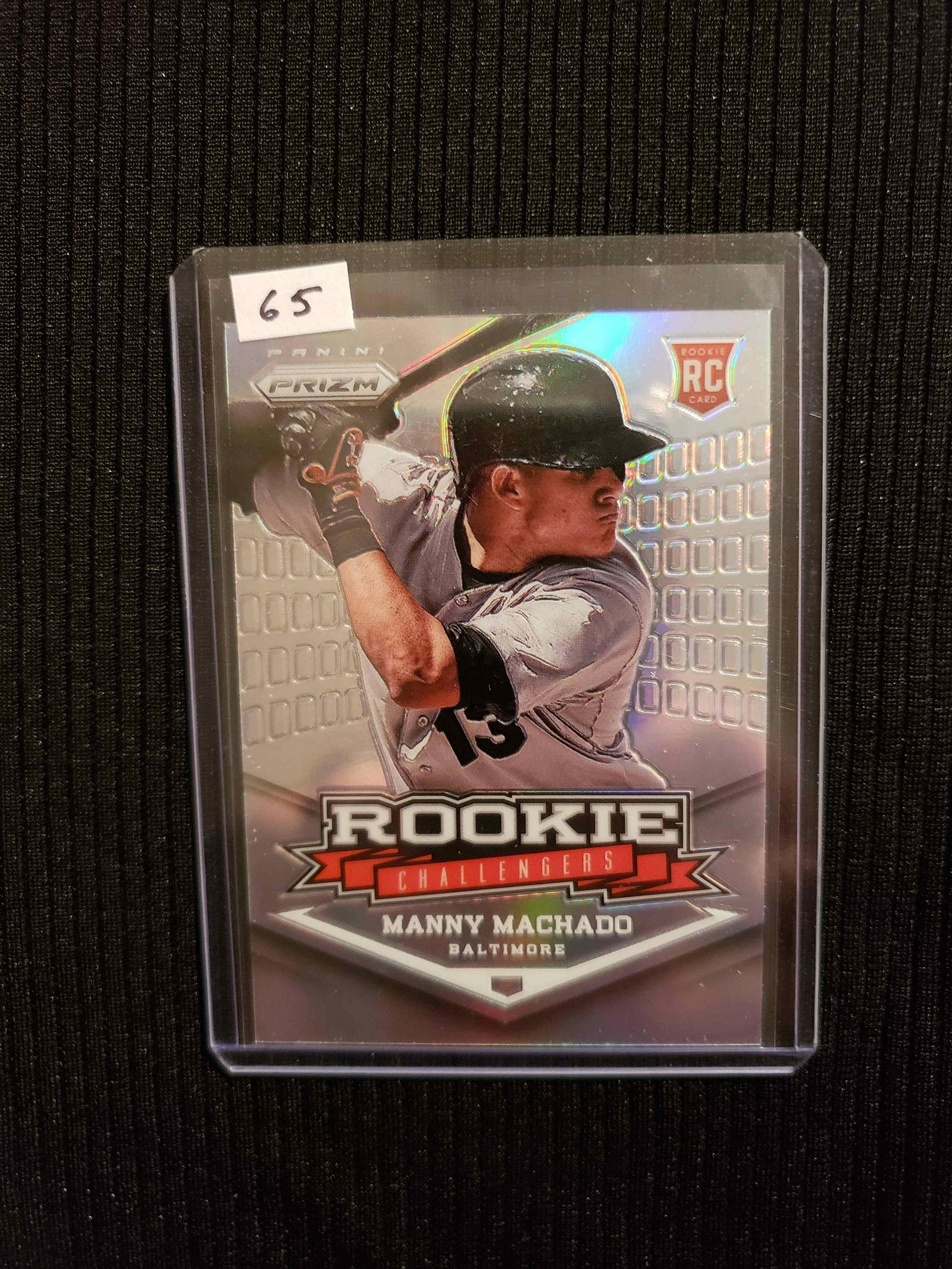 MANNY MACHADO BALTIMORE ORIOLES ROOKIE CARD (1 of 1)