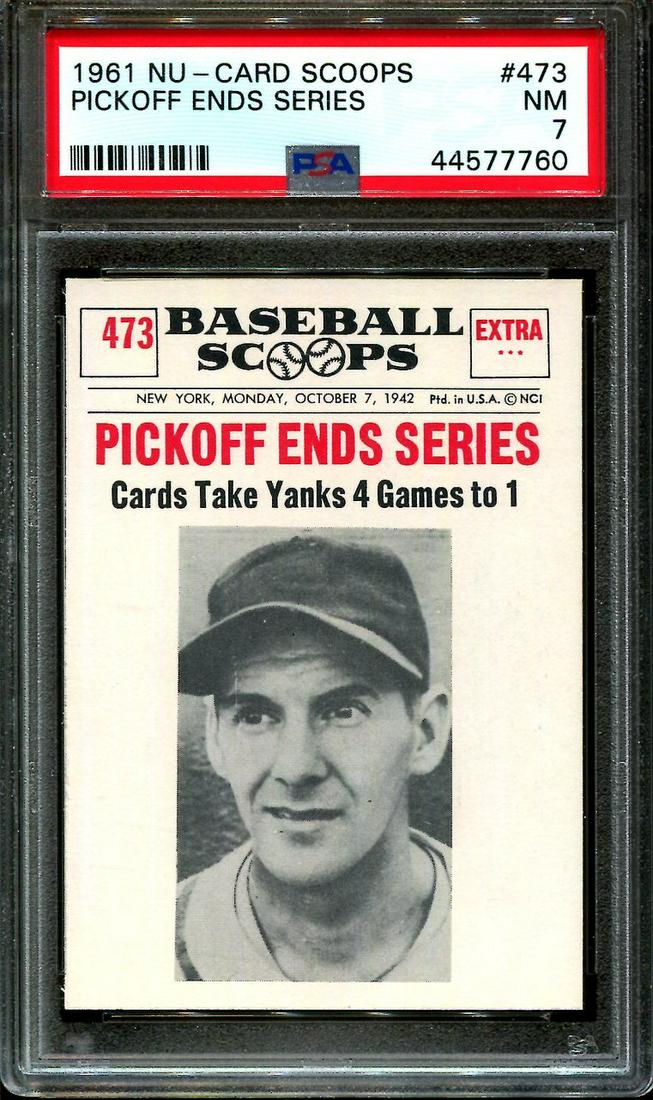 PSA SLABBED 1961 SCOOPS MARTY MARION PICKOFF ENDS: 1961 NU-CARD SCOOPS #473 MARTY MARION PICKOFF ENDS PSA 7