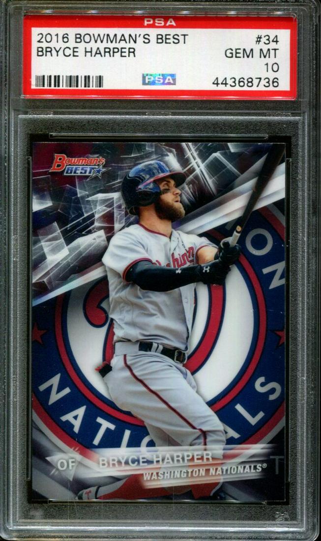 PSA GRADED GEM MINT BRYCE HARPER NATIONALS PSA 10: PSA GEM MINT 2016 BOWMAN'S BEST #34 BRYCE HARPER NATIONALS PSA 10