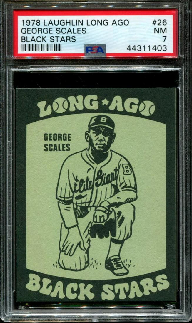 1978 LAUGHLIN LONG AGO BLACK STARS GEORGE SCALES PSA 7: 1978 LAUGHLIN LONG AGO BLACK STARS #26 GEORGE SCALES POP 5 PSA 7