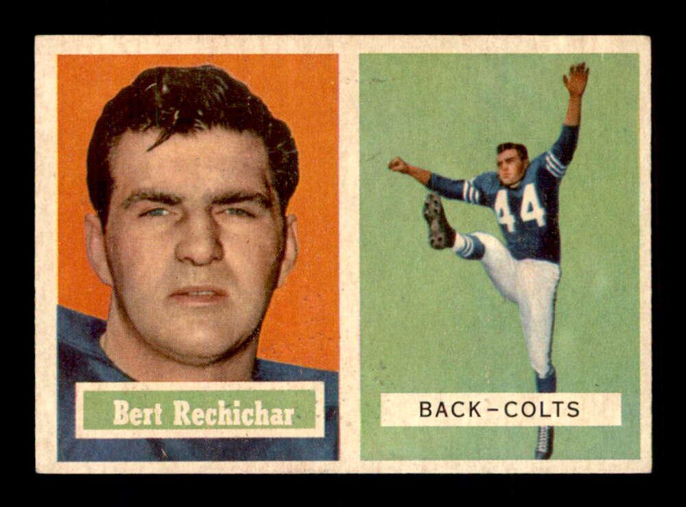 1957 Topps FOOTBALL #41 BALT. COLTS Bert Rechichar EX: 1957 Topps FOOTBALL #41 BALT. COLTS Bert Rechichar EX