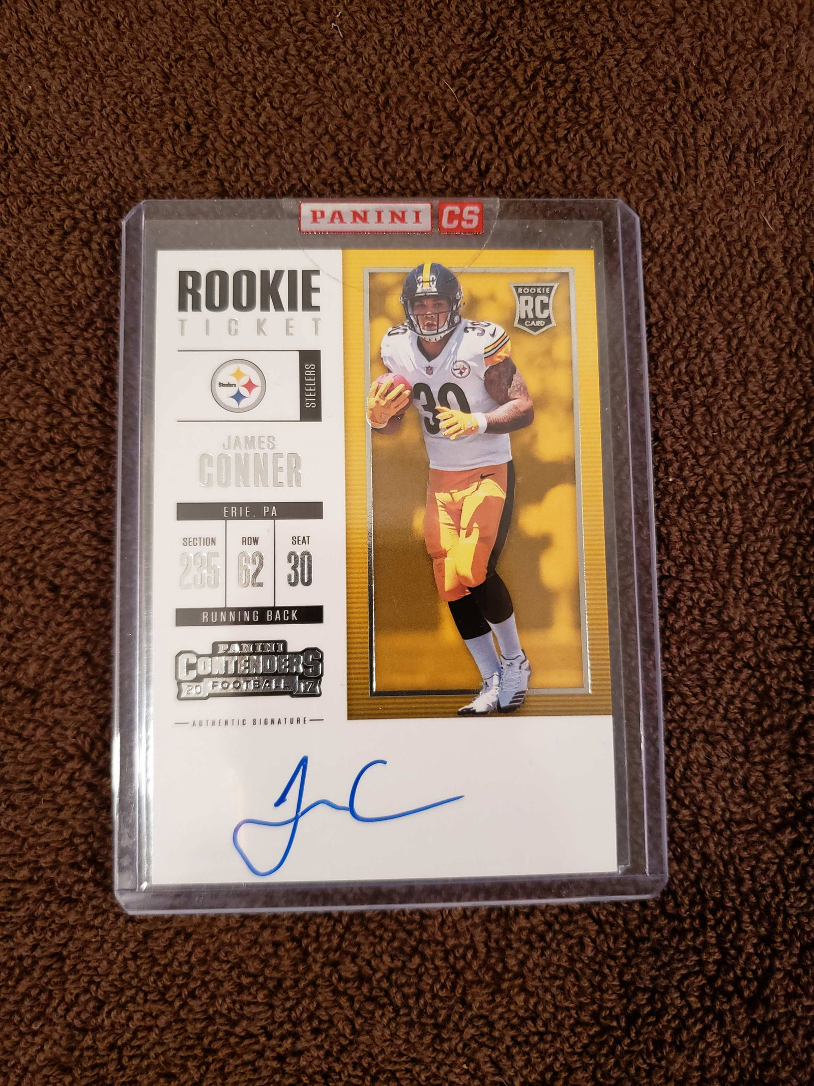 JAMES CONNER STEELERS SEALED REDEMPTION ROOKIE AUTO: HIGHLY SOUGHT AFTER 2017 ROOKIE TICKET ON-CARD AUTO JAMES CONNER PITTSBURGH STEELERS