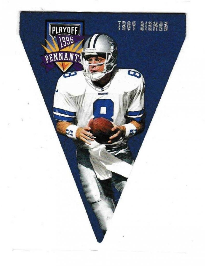 1996 Playoff FOOTBALL Troy Aikman Pennants #8: 1996 Playoff FOOTBALL Troy Aikman Pennants #8