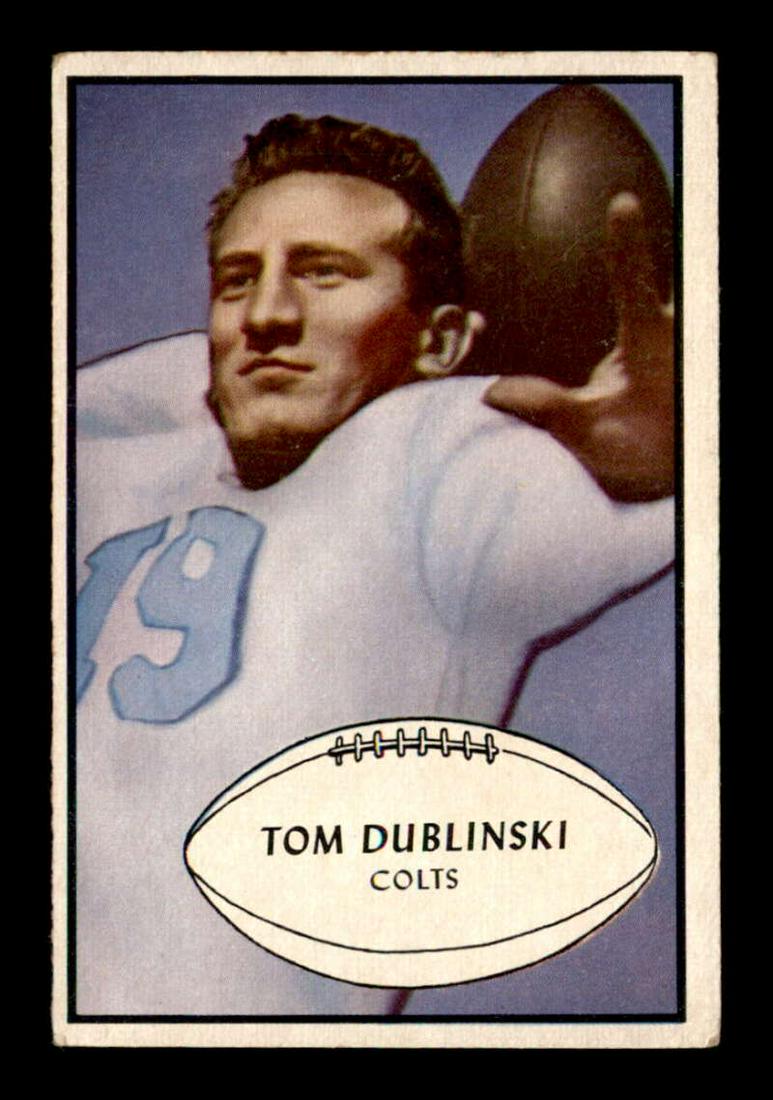 1953 Bowman FOOTBALL Tom Dublinski BALT. COLTS (1 of 2)