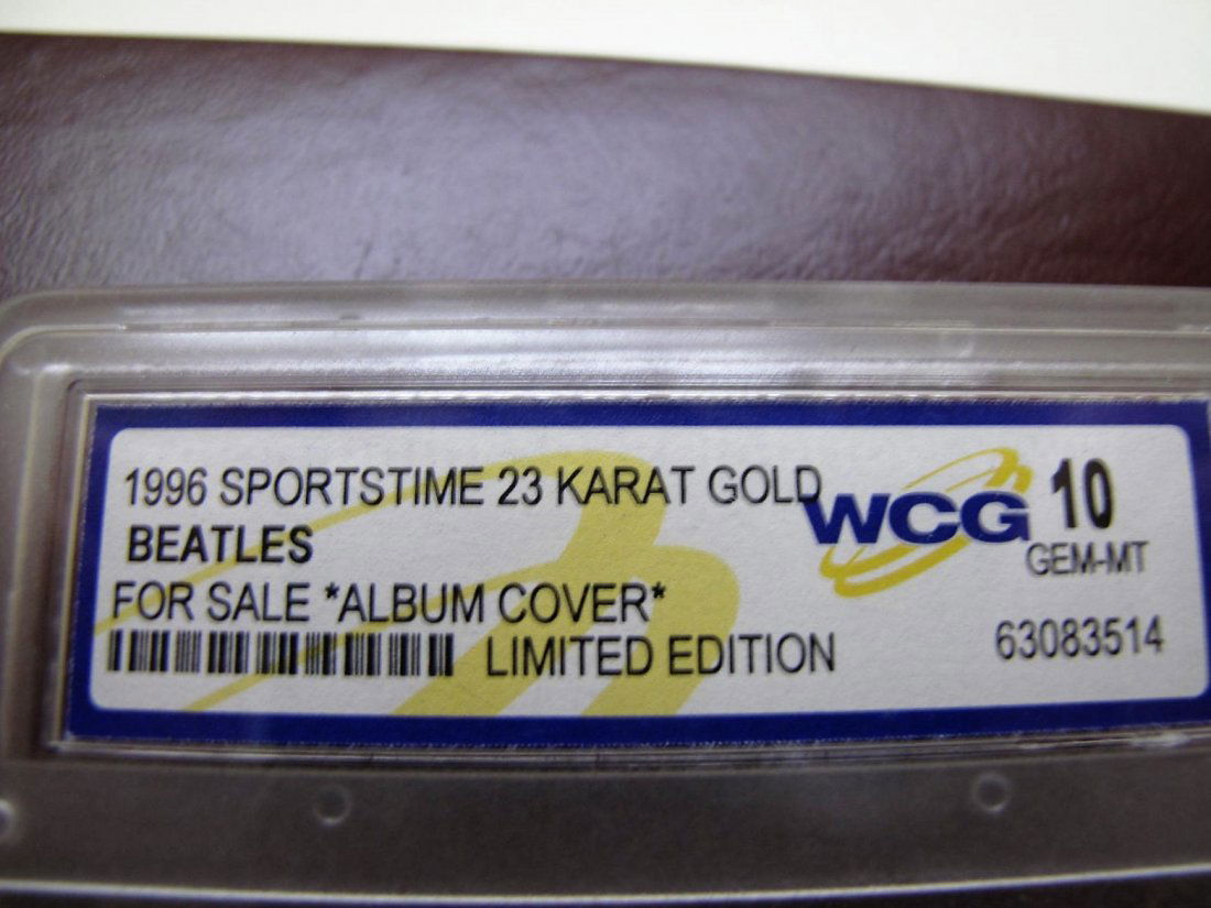 1996 Sportstime 23K Gold \"Beatles\" Album Cover: 1996 Sportstime 23K Gold \"Beatles\" Album CoverCertified Gem 10 by WCG\"Limited Edition\"