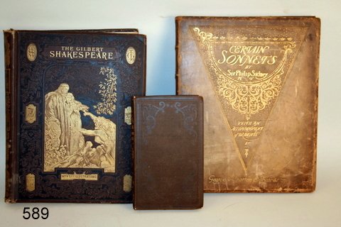 589) 2 BOOKS: CERTAIN SONNETS FROM THE COUNTESS OF : PEMBROKE'S ARCADIA, BY SIR PHILIP SIDNEY W/DRAWINGS BY GEORGE WHARTON EDWARDS, CLEVELAND 1890; THE GILBERT SHAKESPEARE W/NEW PORTRAIT & 511 ILLUSTRATIONS BY SIR JOHN GILBERT, R.A., GEORGE ROUTLEDGE & 