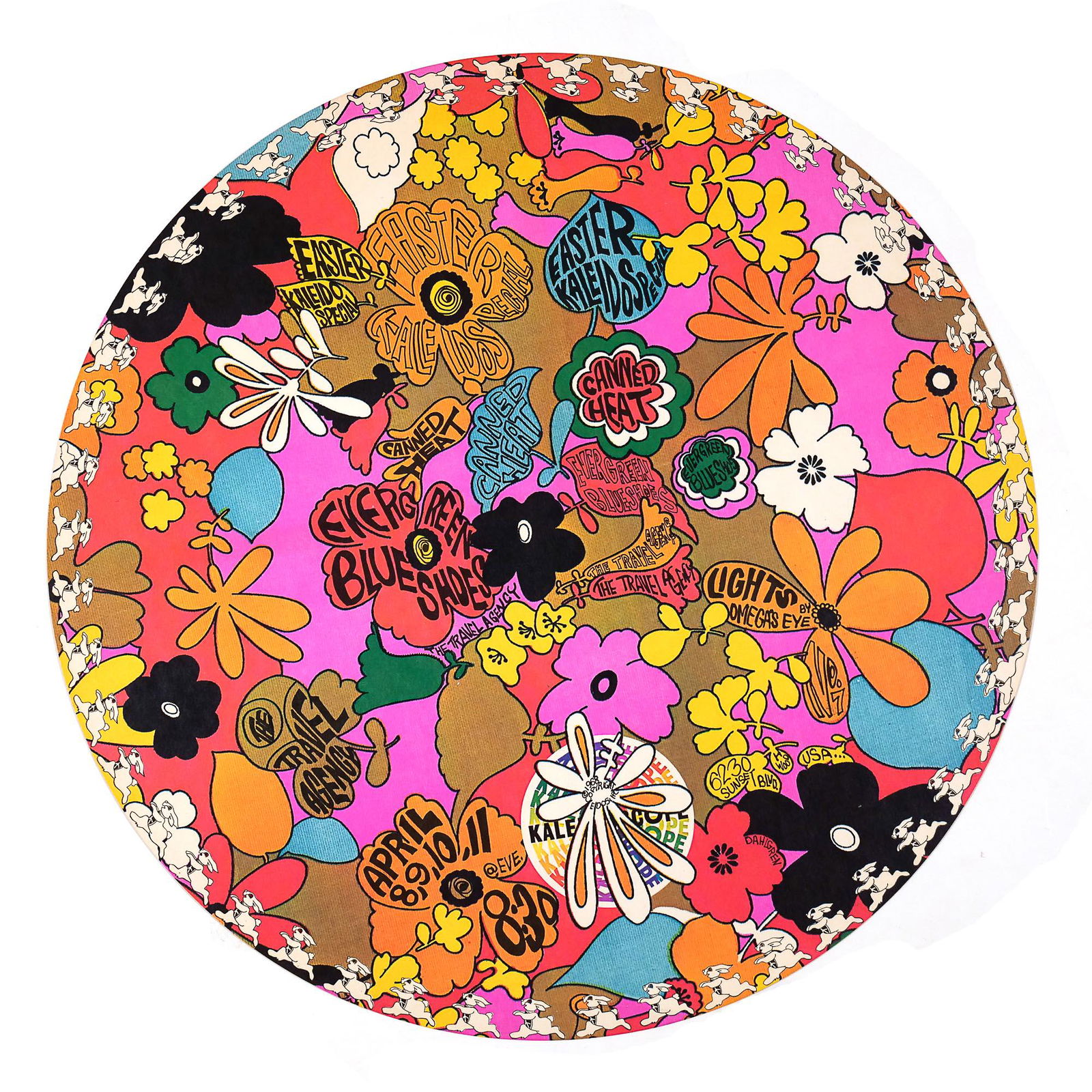KALEIDOSCOPE CLUB POSTER: CANNED HEAT, ETC.: A round poster for the No. 7 show, April 8-11, 1968 Easter show at the Kaleidoscope Club, Hollywood, CA, featuring Canned Heat, Travel Agency, and Evergreen Blue Shoes; art by Dick Dahlgren dia. 18-3/