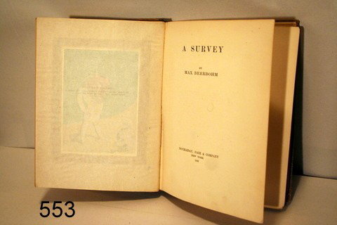 553) "A SURVEY" BY MAX BEERBOHM, NEW YORK 1921 : PUBLISHED R. CLAY AND SONS, LIMITED; BUMBED CORNERS, SPINE FADED, WATER STAIN ON COVER