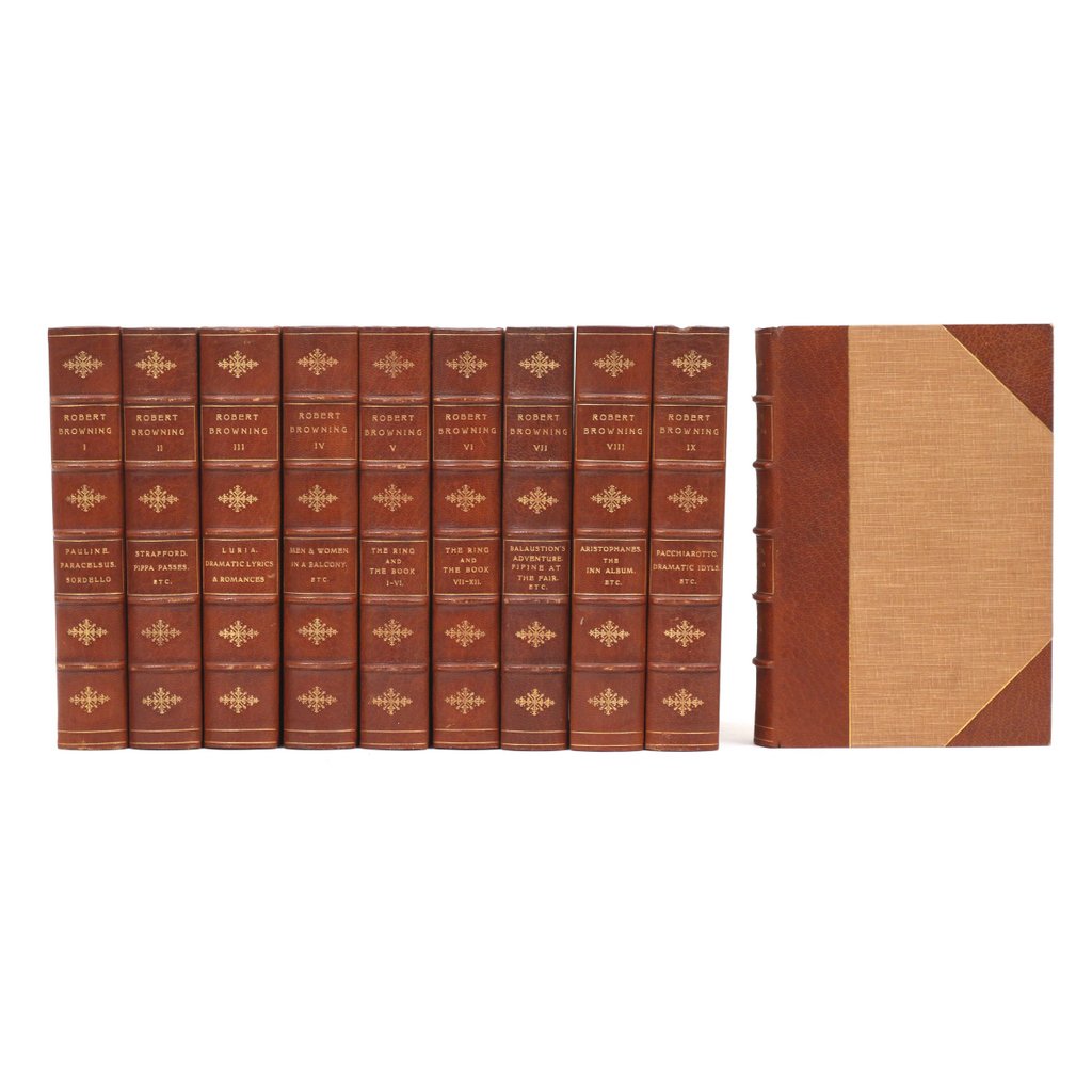 (10 vols) ROBERT BROWNING - WORKS: (10 vols) ROBERT BROWNING - WORKSnumbered edition 44/526, 8vo, pub. Smith, Elder & Co., London, 1912, bound in 3/4 leather