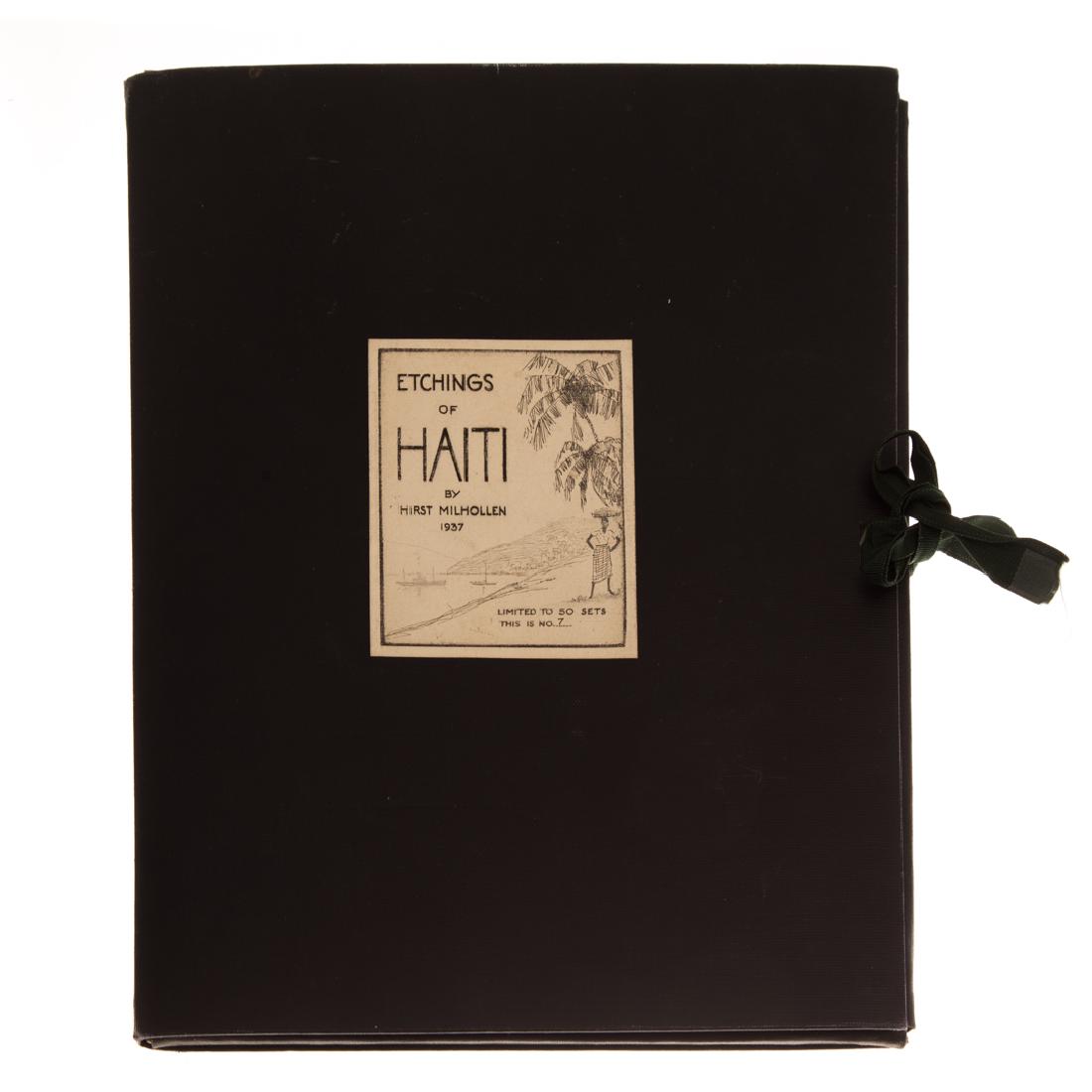 Hirst Milhollen. "Etchings of Haiti," etchings: Hirst Dillon Milhollen. (American, 1906-1970). 1937, complete set of ten etchings in original portfolio, ed. 7/50, each pencil signed, titled and numbered by artist, image sizes vary, uniform matte si
