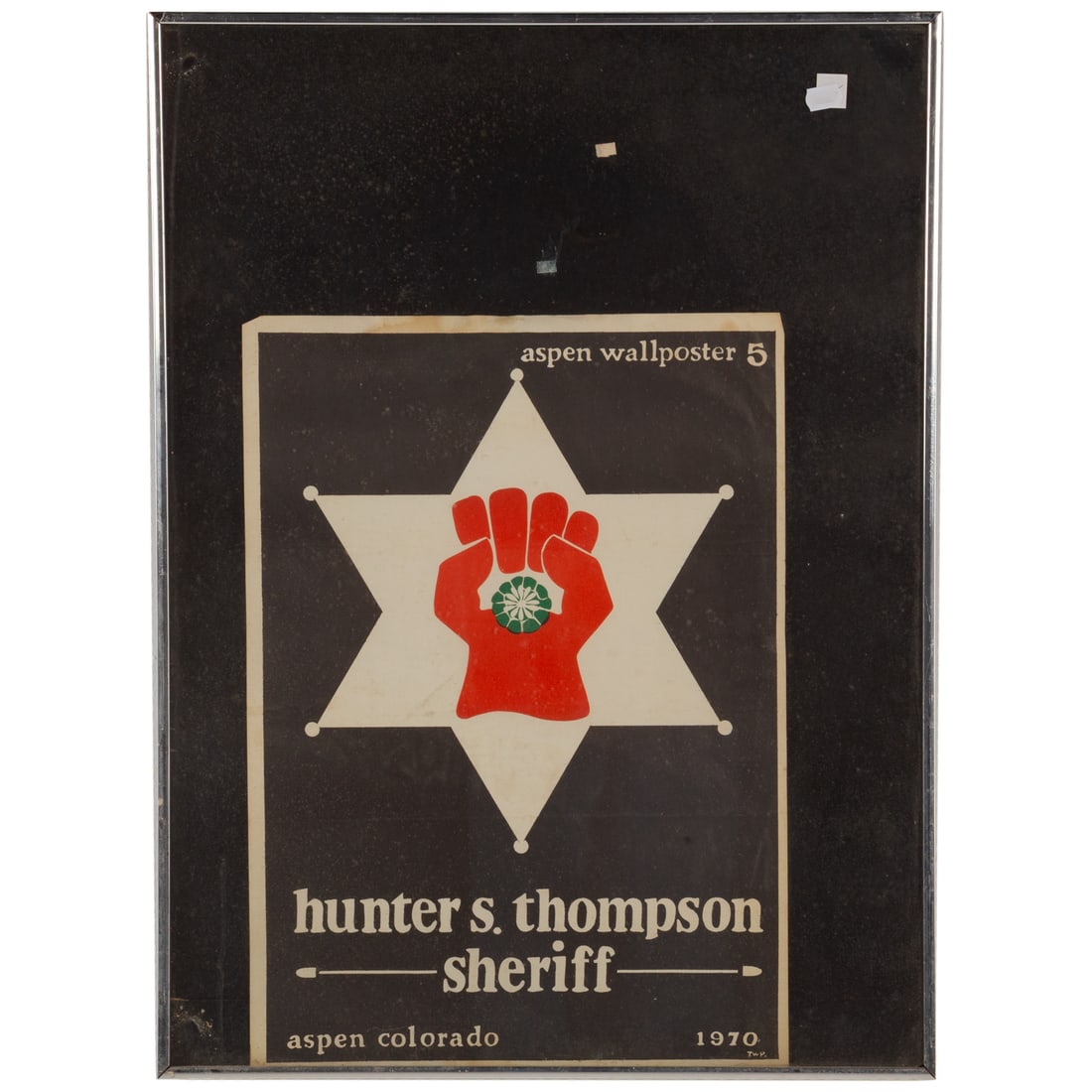 Thomas W. Benton. "Aspen Wallposter 5, Hunter S. Thompson for Sheriff," offset lithograph (1 of 3)