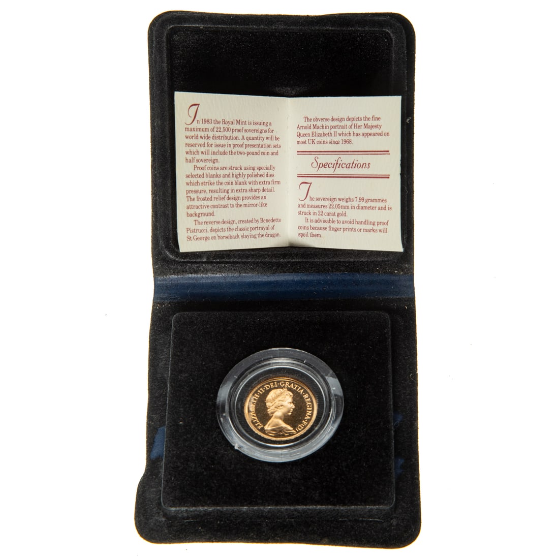 1983 Proof Gold Sovereign from The UK Royal Mint: The gold here, with St. George slaying the dragon, is .2355 troy ounces Provenance: From the Estate of Thomas J. DePrince, Rehoboth, DE