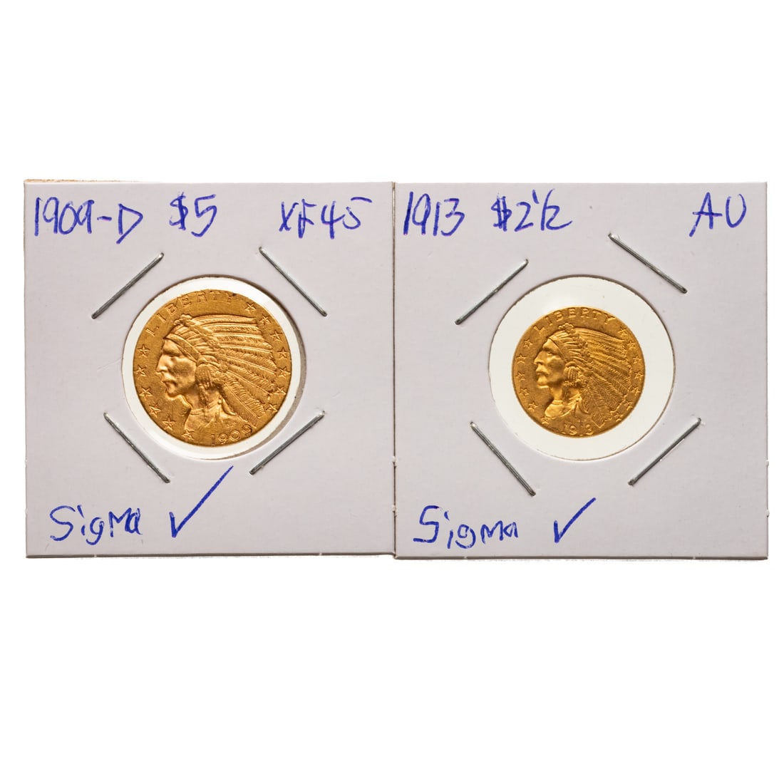 1913 $2.50 & 1909-D $5 Indian Gold: 1913 $2.5 - AU, nice details surfaces that could be a higher grade; 1909-D $5 XF45. Both passed Sigma testing