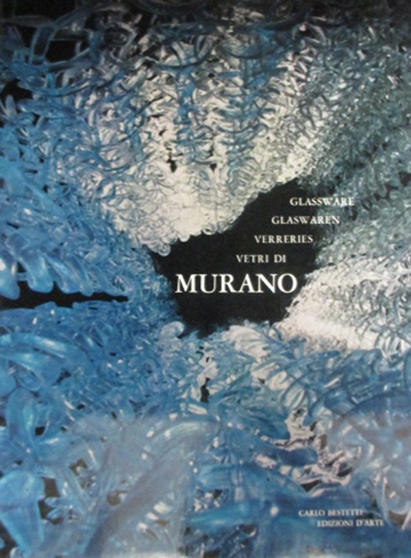 G. Mariacher: 'Vetri di Murano', Bestetti, Mailand 1967: G. Mariacher: 'Vetri di Murano', Bestetti, Mailand 1967