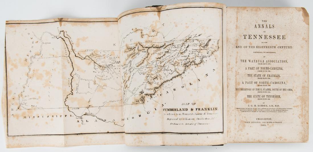 Ramsey's Annals of TN, 1st Ed., Charleston, 1853: The Annals of Tennessee to the End of the Eighteenth Century, First Edition, by J. G. M. Ramsey, 1853. Published by John Russell, Charleston. Octavo, 744 pages including appendix, fold out engraved "M