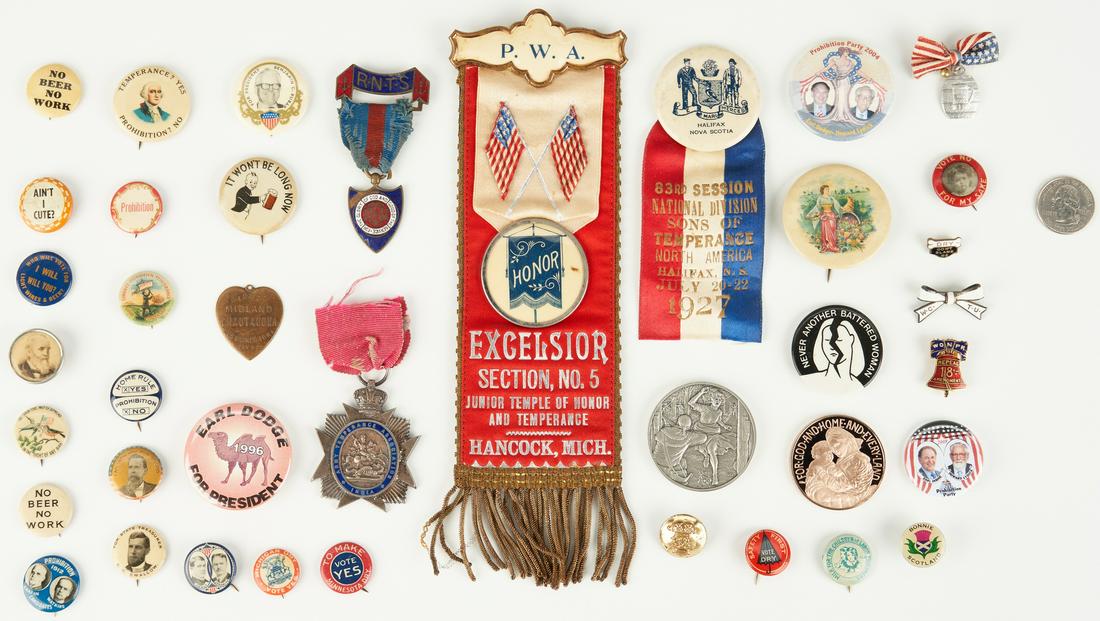 39 Prohibition & Women's Suffrage Related Ephemera: Thirty-nine (39) prohibition/temperance and women's suffrage related buttons, ribbons badges, and other ephemera items. 1st-25th items: Twenty-five (25) buttons, including eight (8) presidential campa