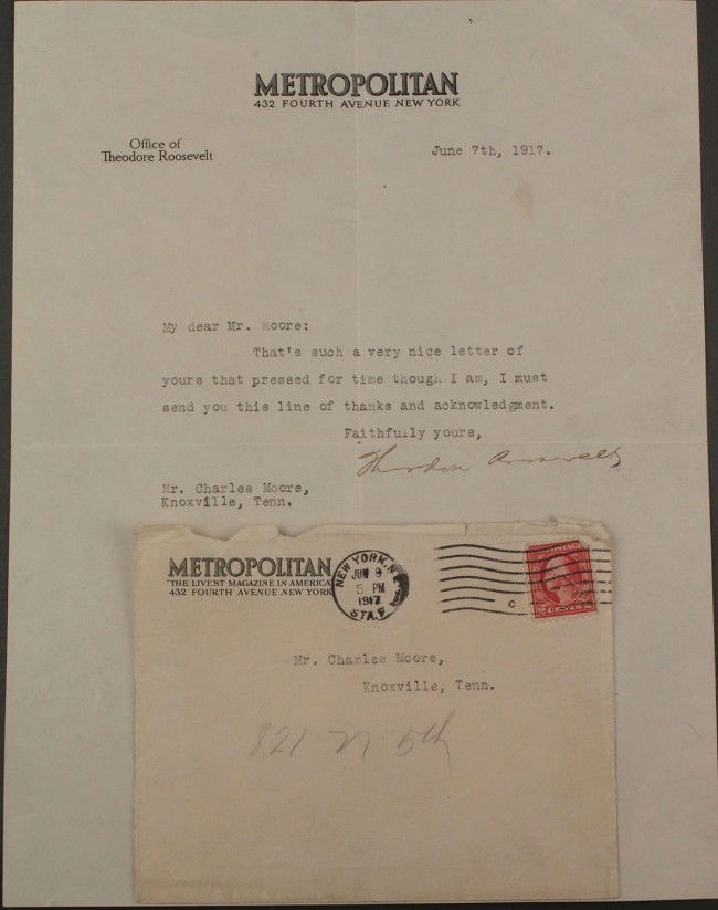 Theodore Roosevelt Letter w/ signature: Theodore Roosevelt (1858 - 1919), twenty-sixth President of the United States, letter of thanks dated June 7, 1917, on Metropolitan, 432 Fourth Avenue New York stationary. Addressed to Charles Moore o