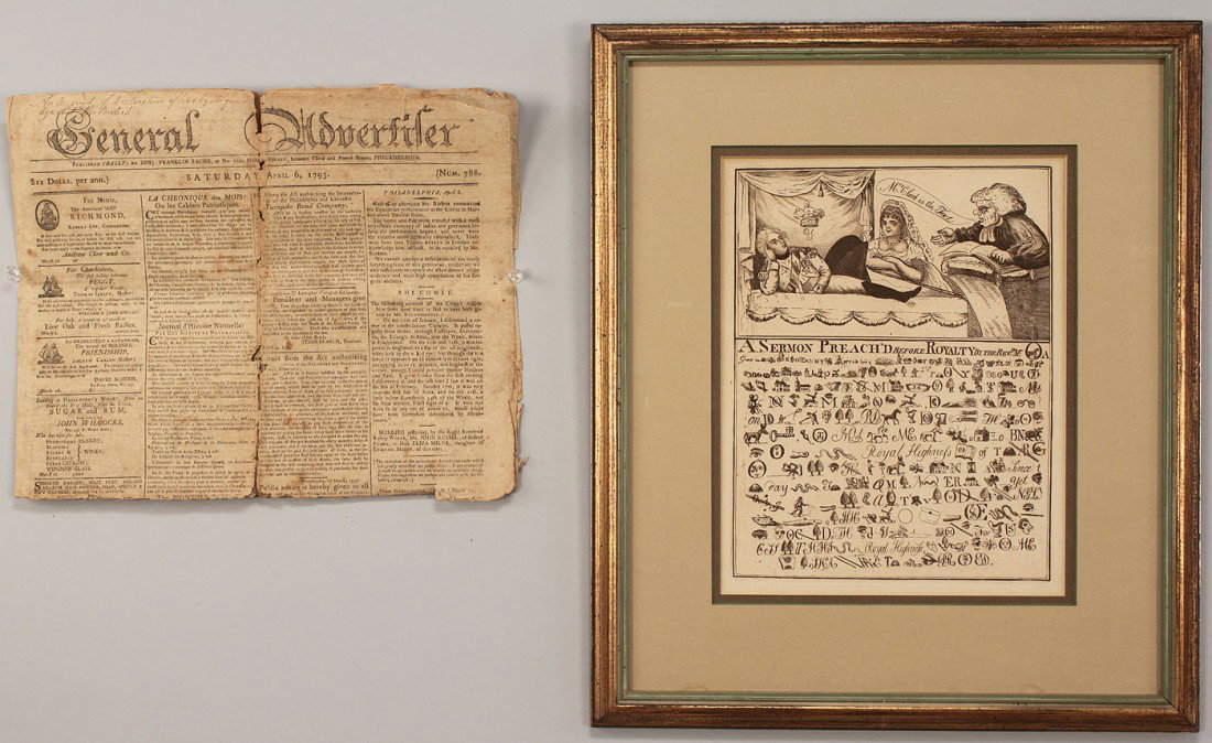 19th Political Cartoon and 18th C Phila Newspaper: Item 1: an early 19th century English engraved cartoon titled " A sermon Preach'd Before Royalty by The RevD M." The engraving relates to Fredrick Duke of York and his open affair with Mary Anne Clark