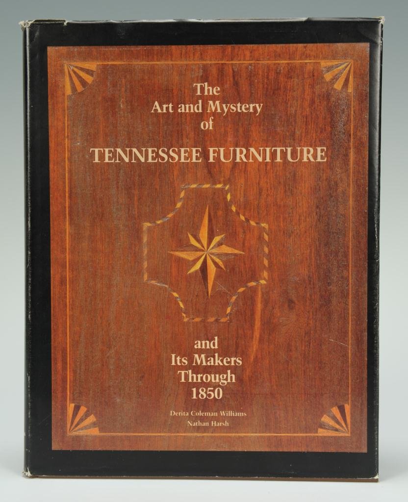 The Art and Mystery of TN Furniture, signed: "The Art and Mystery of Tennessee Furniture and Its Makers through 1850" by Derita Coleman Williams and Nathan Harsh, copyright 1988, Tennessee Historical Society, Nashville, Tennessee. Signed by auth