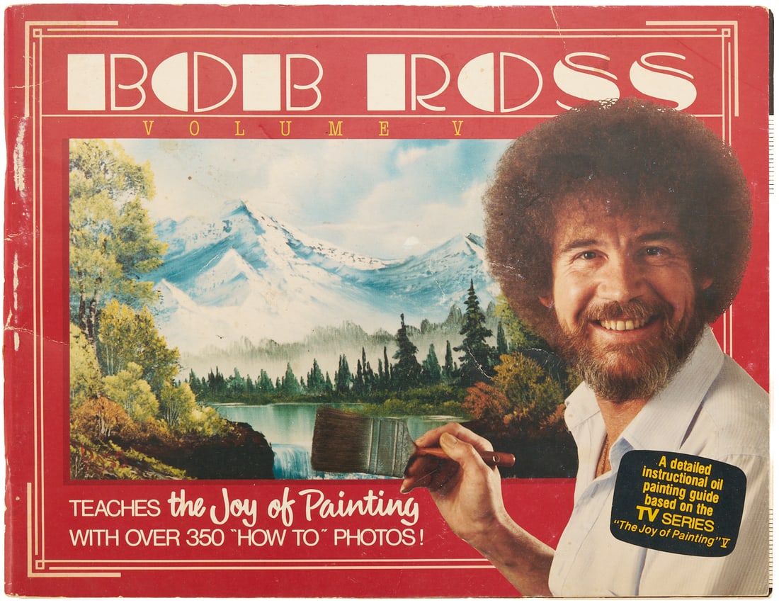 Joy of Painting By Bob Ross, Signed Book: THE JOY OF PAINTING Volume V, by Bob Ross. Bob Ross Publications, Reston VA, 1986. Paperback, 76pp., Signed and inscribed by author on inside cover, "To Norma, A beautiful lady- Happy Painting, Bob Ro